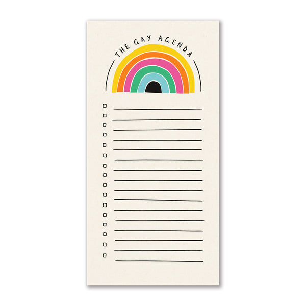 a to do list notepad with a humorous and tongue-in-cheek title of "The Gay Agenda" featuring an illustration of a simple rainbow