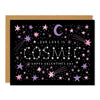 Valentine's Day card with a cosmic theme, featuring stars, comets, and the phrase "Our Love is Cosmic" in white text on a black background, with "Happy Valentine's Day" in white text below.