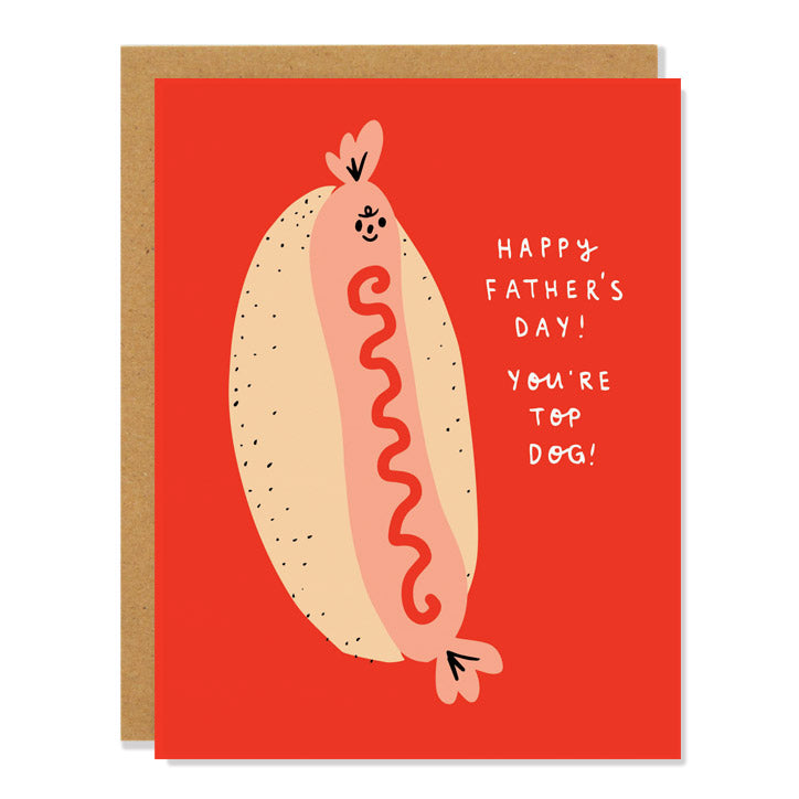 A father's day greeting card featuring an illustration of a smiling hot dog against a red background. The text reads: Happy Father's Day! You're Top Dog! 
