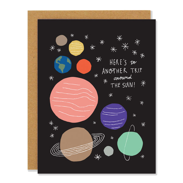 here's to another trip around the sun, birthday card featuring all the planets of the solar system and stars