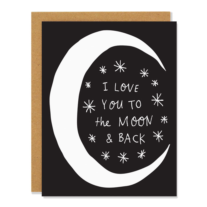 a love and friendship greeting card featuring a simple paper cut out style illustration of a white crescent moon on a black background. Inside the shape there is the text: "I love you to the moon & back" as well as little star designs. 