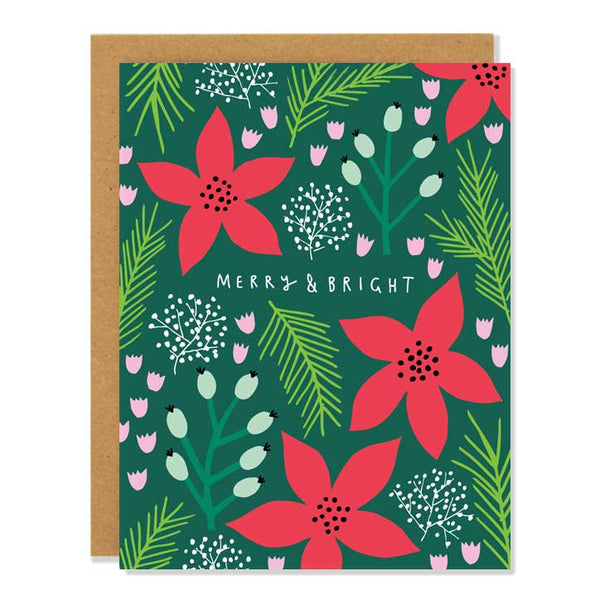 a christmas greeting card with an all over floral pattern of red poinsettias and pine and various floral elements against a dark green background. the text in the middle reads: "merry & bright"
